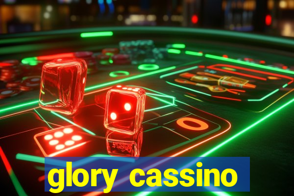 glory cassino